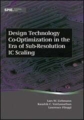 Design Technology Co-Optimization in the Era of Sub-Resolution IC Scaling.jpg